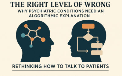 The Right Level of Wrong: Why Psychiatric Conditions Need an Algorithmic Explanation